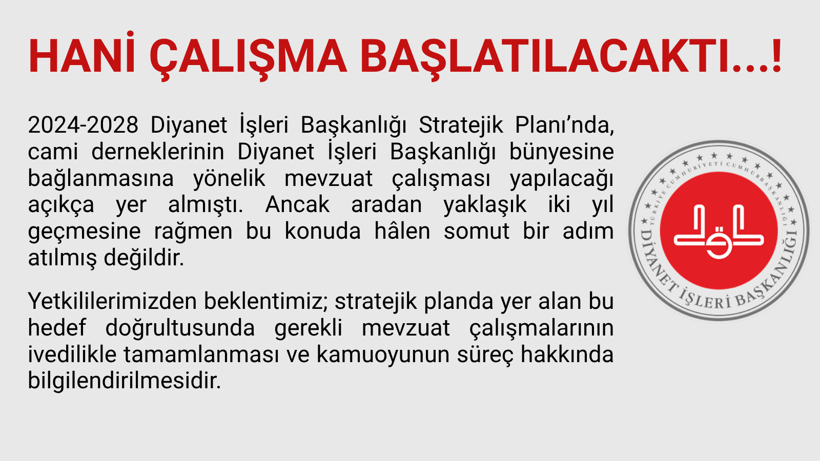 Hani Çalışma Başlatılacaktı